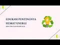 Bendung Mengajar : Video Edukasi Hemat Energi - KKN-PPM UGM Semin 2021