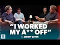 Jimmy John The Hard Truth About Actually Becoming Successful