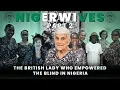 Download Lagu She left the United Kingdom for Nigeria and made a big difference to empower the blind. EPI 56