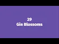 Download Lagu 29 - Gin Blossoms (HD Lyric Video)