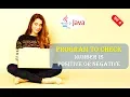 Java Program to Check Number whether Positive and Negative Code and Explanation HINDI URDU