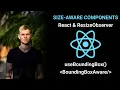 Size-Aware Components With React ResizeObserver