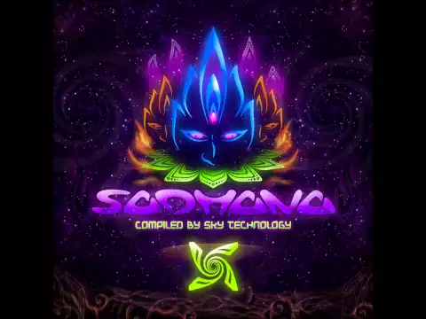 VA - Sadhana (Compiled By Sky Technology) [Full Compilation]