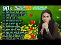 Download Lagu 90'S Old Hindi Songs😍 90s Love Songs🥰 Udit Narayan, Alka Yagnik Kumar Sanu Songs Hindi Jukebox song