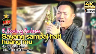 l leedung murut sayang sampai hati huang mu musik live manroy editor ijm studio records 