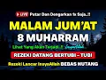 Download Lagu Dzikir Malam Jumat Mustajab !! InsyaAllah Rezeki Mengalir Deras Datang Tak Terduga, Night Dua