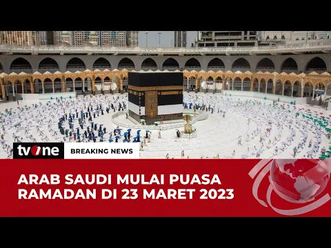 Arab Saudi Tentukan 1 Ramadhan 1444 H Jatuh pada 23 Maret 2023
