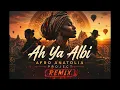 Ah Ya Albi (Afro Anatolia Project Remix) | Deep Afro House & Anatolian Vibes