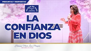 La confianza en Dios - Hna. María Luisa Piraquive #IDMJI