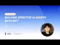 Building Effective AI Agents with Dify