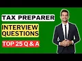 Tax Preparer Interview Questions and Answers for 2025