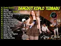 Download Lagu AJENG FEBRIA - KAWIN KONTRAK, TIA MONICA - DANGDUT KOPLO TERBARU - FULL ALBUM LAGU JAWA VIRAL 2025