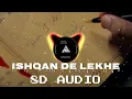 Ishqan De Lekhe (8D AUDIO) | Sajjan Adeeb | Latest Punjabi Song 2025 | Speed Records