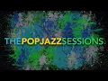 Atlantic Five Jazz Band - The Pop Jazz Sessions