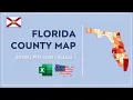 Florida County Map in Excel - Counties List and Population Map
