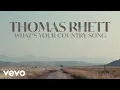 Download Lagu Thomas Rhett - What’s Your Country Song (Audio)