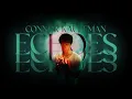 Download Lagu Connor Kauffman - Echoes (Official Lyric Video)