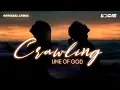 Download Lagu Line Of God - Crawling (Official Lyric Video)