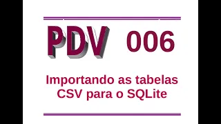 POS System 006 - Importing CSV tables into SQLite