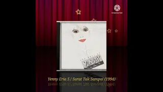 Download Yenny Eria S / Surat Tak Sampai (Digitally Remastered Audio / 1994) MP3