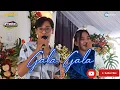 GALA -GALA | RATIH SYIFANA | LIVE NEW NIRMALA