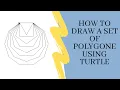 Draw Polygons Python project Turtle Tutorial
