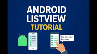 21 Android ListView Tutorial Simple Example with ArrayAdapter and Toast Message