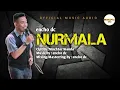 Download Lagu encho dc - NURMALA (Official Music Audio)