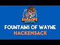 Download Lagu Fountains of Wayne - Hackensack (Karaoke)