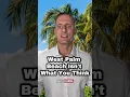 The Truth About West Palm Beach Florida Nobody Tells You