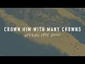 Download Lagu Crown Him With Many Crowns | Reawaken Hymns | Official Lyric Video