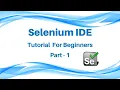 Selenium IDE Tutorial Part 1