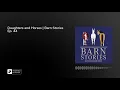 Daughters and Horses Barn Stories Ep 44