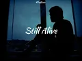 Maximillian - Still Alive (Lyrics video)