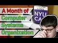 A Month of NYU Computer Science - Computer Systems Organization