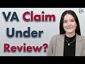 What Does VA Claim Under Review Mean VA Claim Status