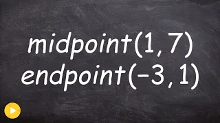Download Find the endpoint when given midpoint and other endpoint ex 1 MP3