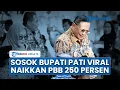 Download Lagu Sosok Bupati Pati Sudewo yang Naikkan Pajak 250 Persen hingga  Tantang 50 Ribu Warga Demo