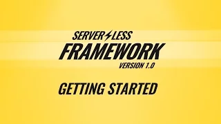 Serverless Framework V 1 - Getting Started