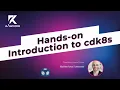 Hands-on Introduction to cdk8s Rawkode Live