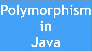 Java Tutorial - Polymorphism in Java Compile time polymorphism in Java Override method in Java