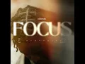Focus