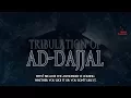 Fitna Of Ad-Dajjal - Shaykh Muhammad Abdul Jabbar