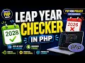 Leap Year Checker in PHP PHP Mini Project for Beginners Step-by-Step Hindi Tutorial