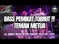 Download Lagu BASS PEMIKAT TOBRUT !!! BOXING KARO TEMAN METUA NEW JUNGLE DUTCH BOTON TINGGI TERBARU 2024 FULL BASS