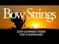 Zebra Strings vs America s Best Bowstrings vs 60X Custom Strings