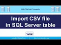How to Import CSV file in Microsoft SQL Server Table