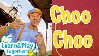 The Train Song |  Blippi 🔍 | Kids Learning Videos! | Exploring and Learning