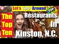 The Top Ten BEST Restaurants In Kinston North Carolina