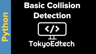 Python Game Coding Introduction to Collision Detection